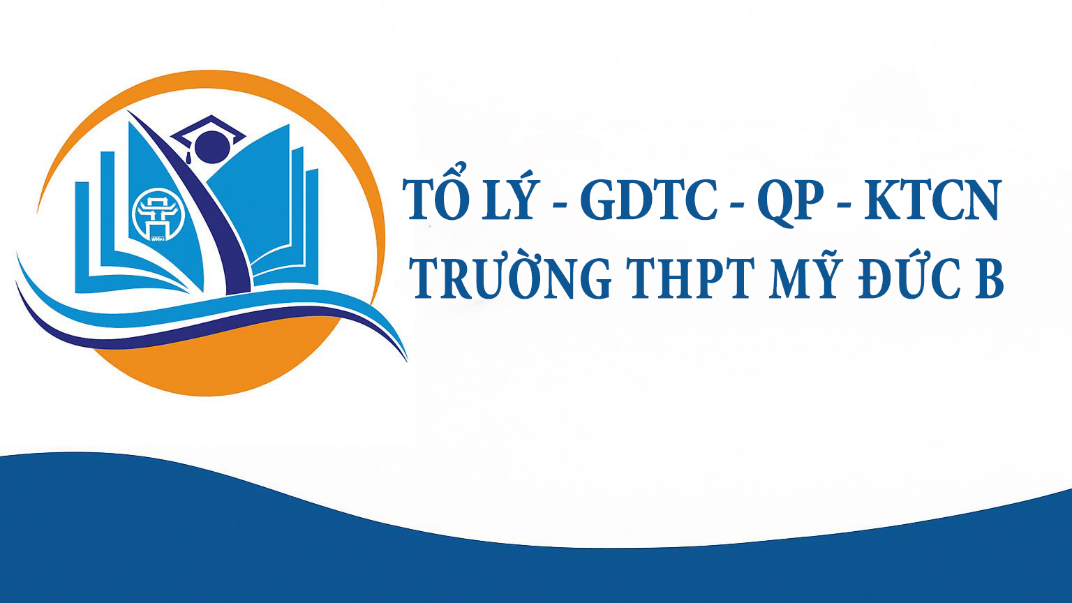 TỔ LÝ – GDTC – QP – KTCN