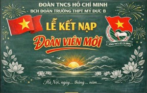 ĐOÀN TRƯỜNG THPT MỸ ĐỨC B KẾT NẠP 535 ĐOÀN VIÊN MỚI