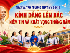 Niềm tin dâng Bác – Khát vọng tỏa sáng từ mái trường Mỹ Đức B